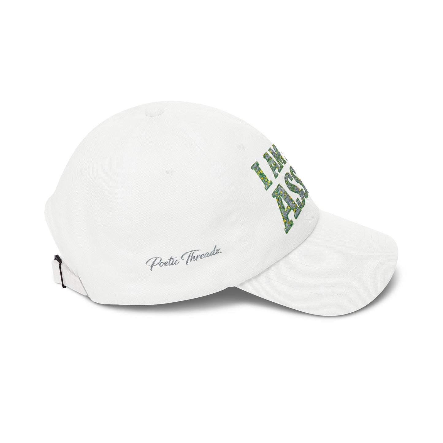 Embroidered 'I Am The Asset' Classic Dad Cap — Poetic Threadz Statement Hat