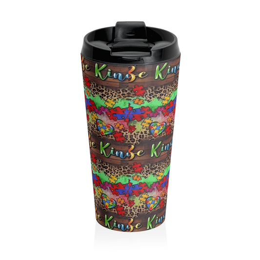 Autism Awareness Stainless Steel Travel Mug — "Reminder to Be Kind" (15oz)
