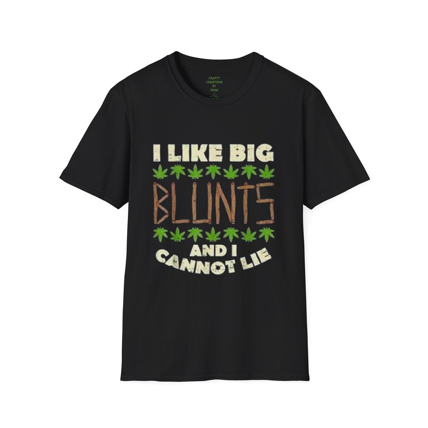 I Like Big Blunts and I Cannot Lie T-Shirt — Funny Cannabis Graphic Tee for Smokers