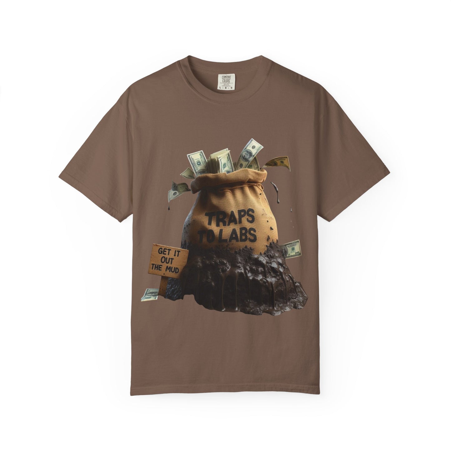 Traps To Labs Unisex T-shirt - Get It Out The Mud Tee