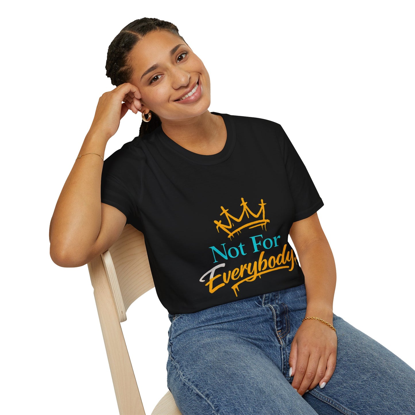 T‑Shirt — "Not For Everybody" Crown Graphic Tee