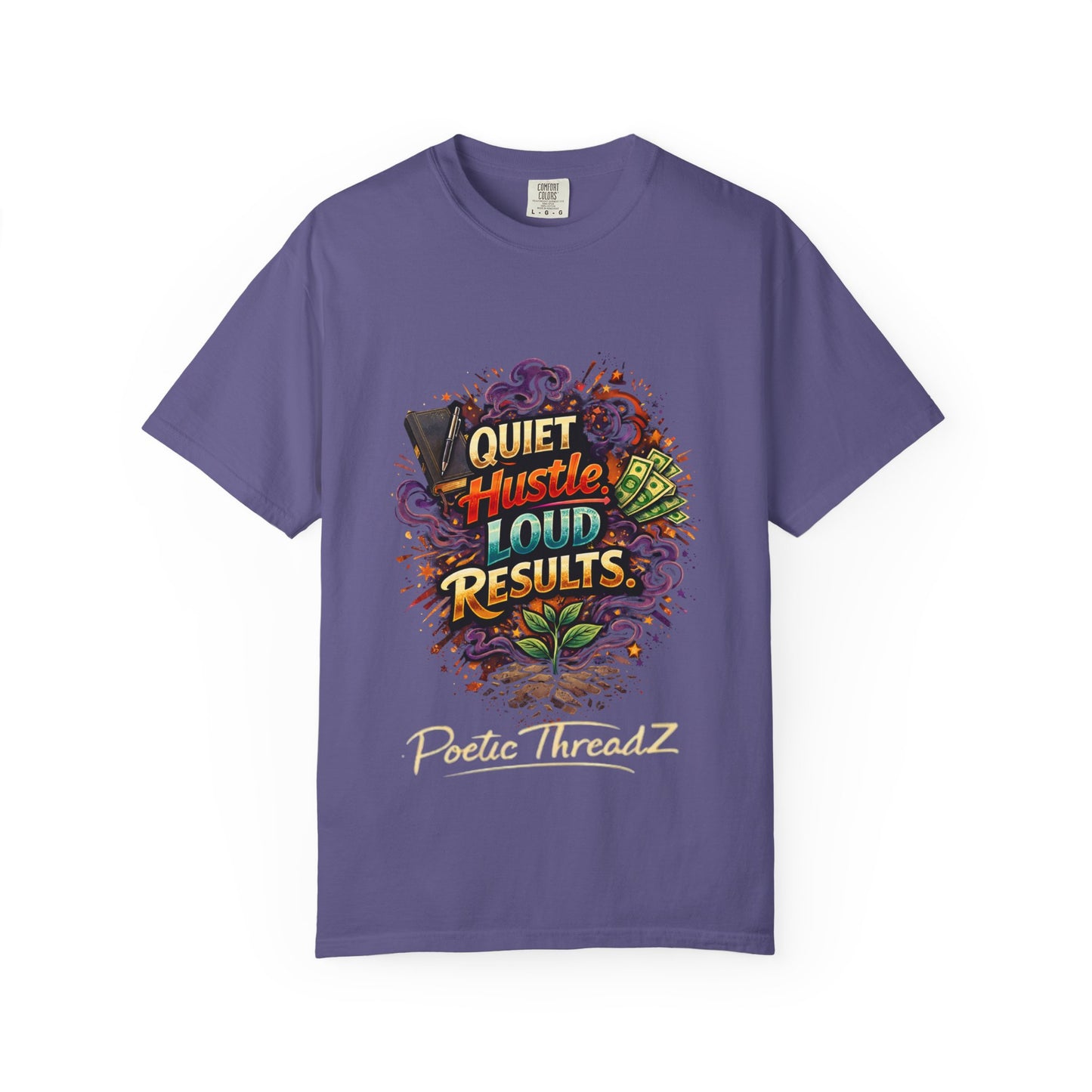 Quiet Hustle Loud Results T-Shirt — Motivational Graphic Tee