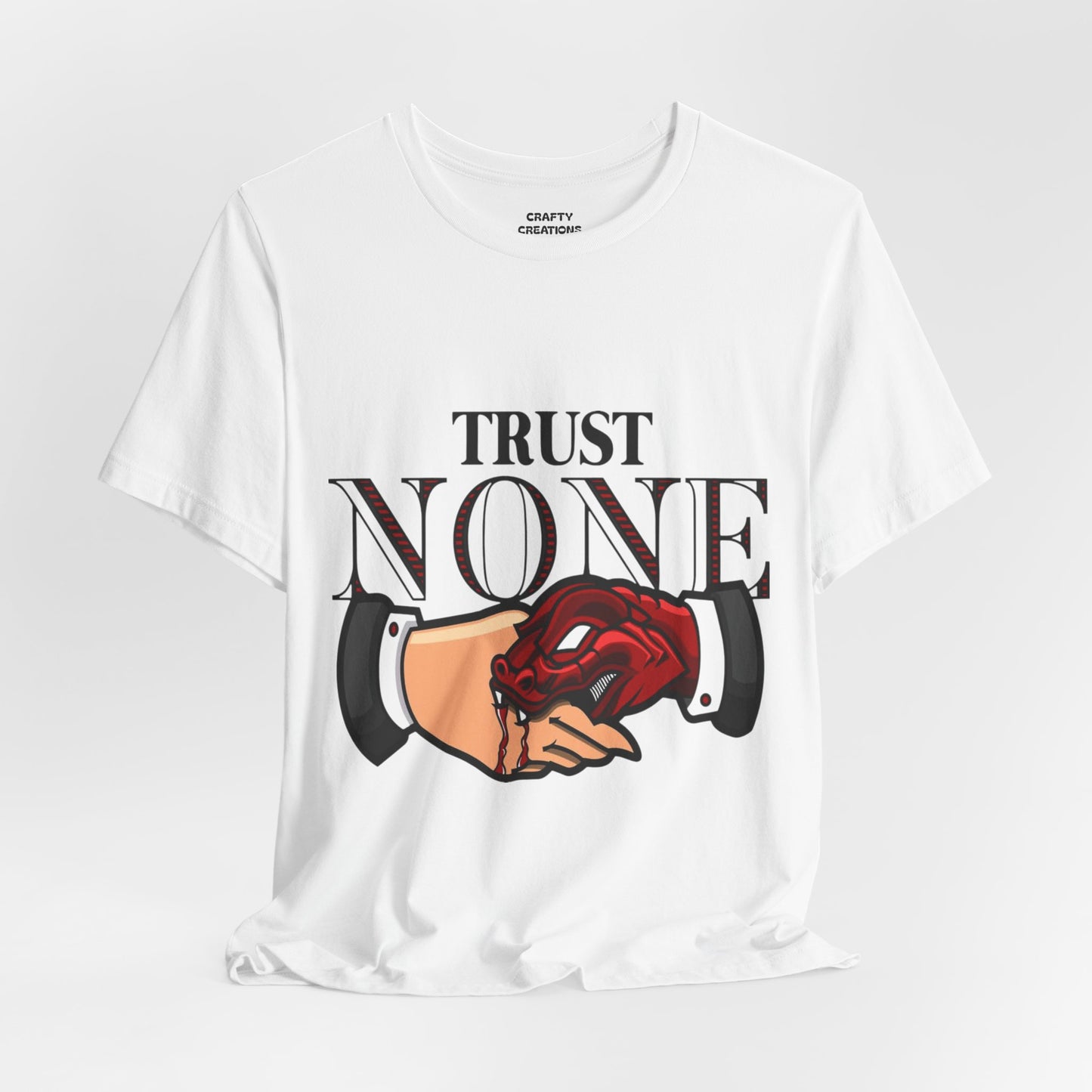 Trust None Graphic Tee- Unisex