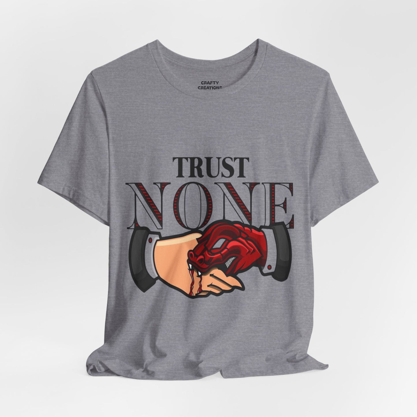 Trust None Graphic Tee- Unisex